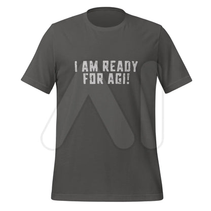 I AM READY FOR AGI! T-Shirt (unisex) - Asphalt / M