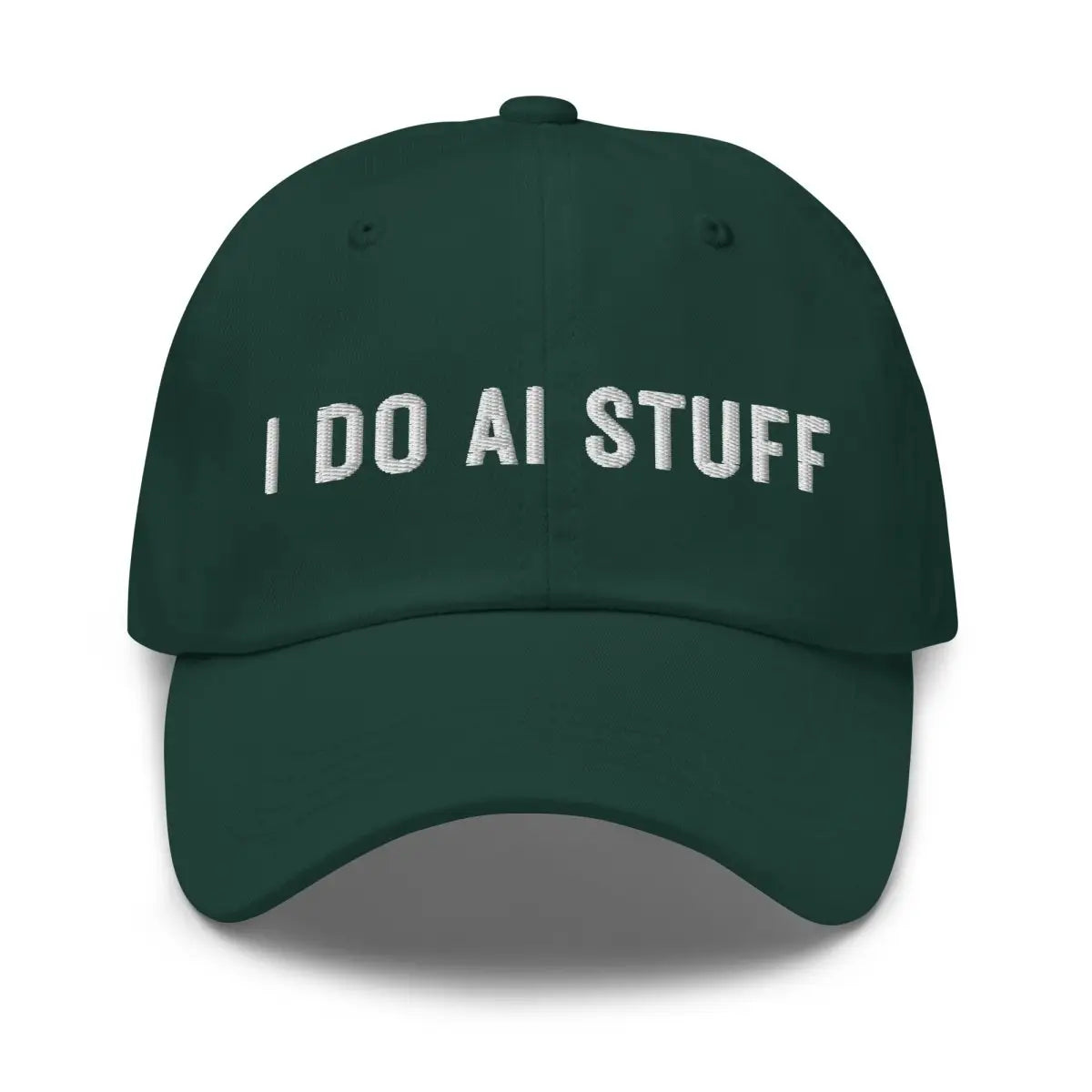 I Do AI Stuff Embroidered Cap 2 - Spruce