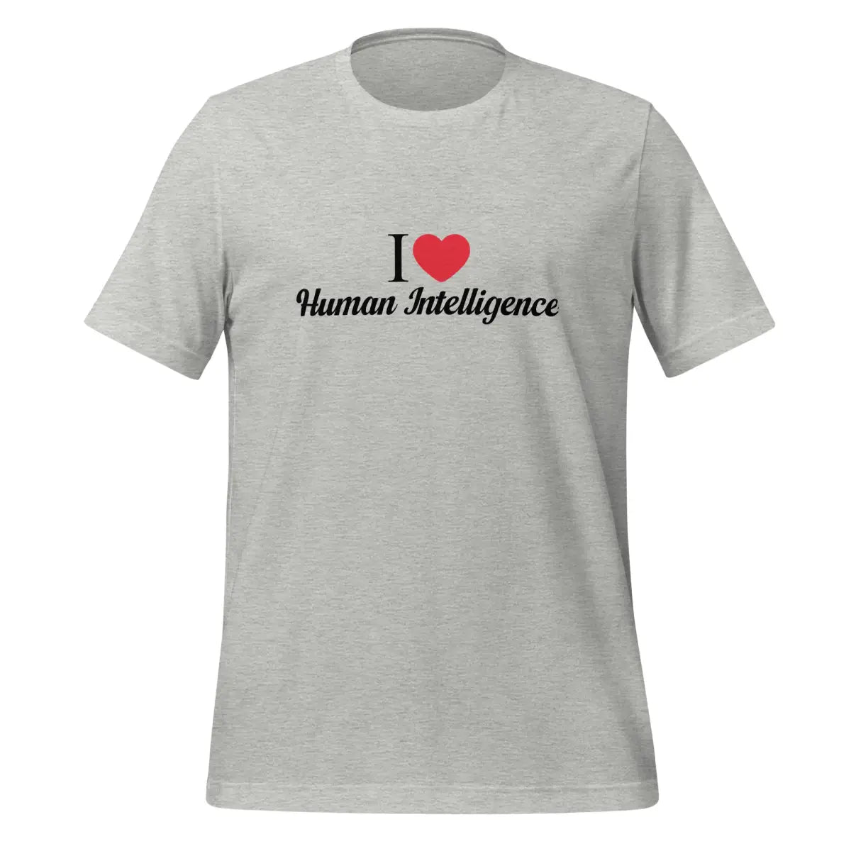 I Heart Human Intelligence T-Shirt (unisex) - Athletic Heather / M