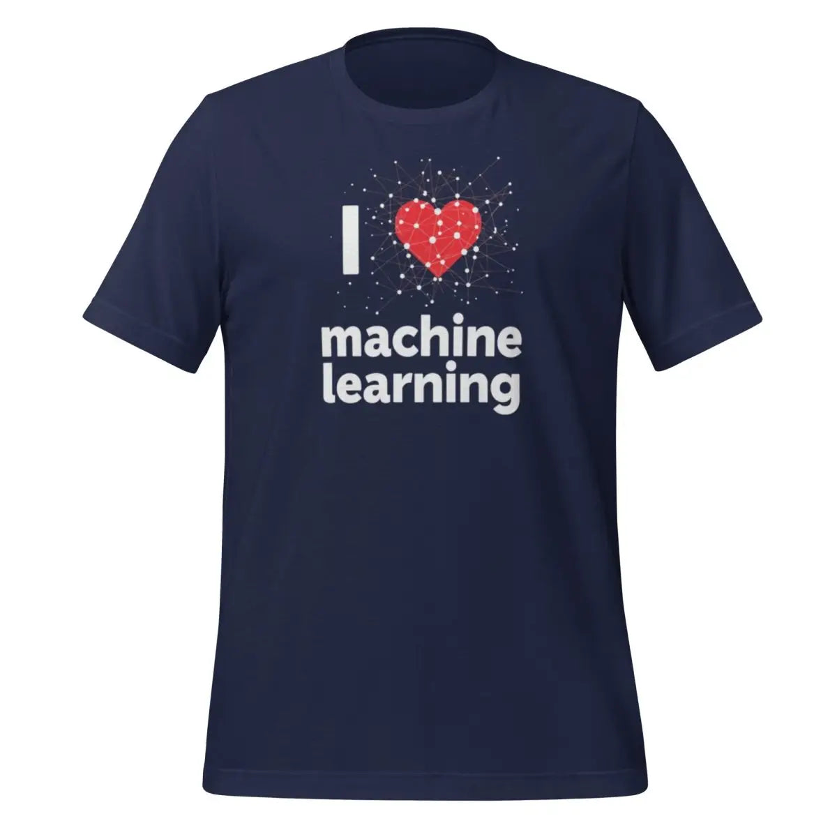 I Heart Machine Learning T-Shirt 2 (unisex) - Navy / M