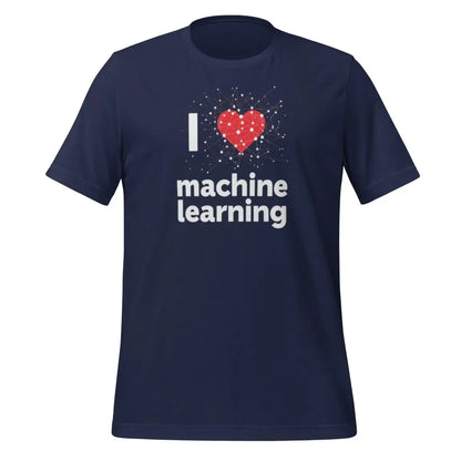 I Heart Machine Learning T-Shirt 2 (unisex) - Navy / M