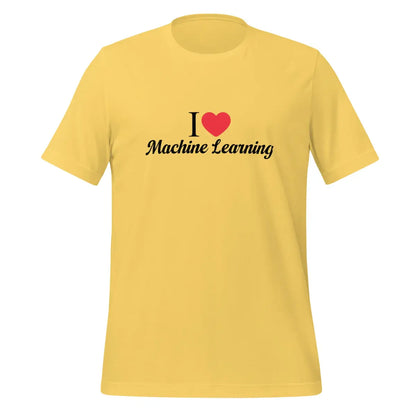 I Heart Machine Learning T-Shirt 3 (unisex) - Yellow / M