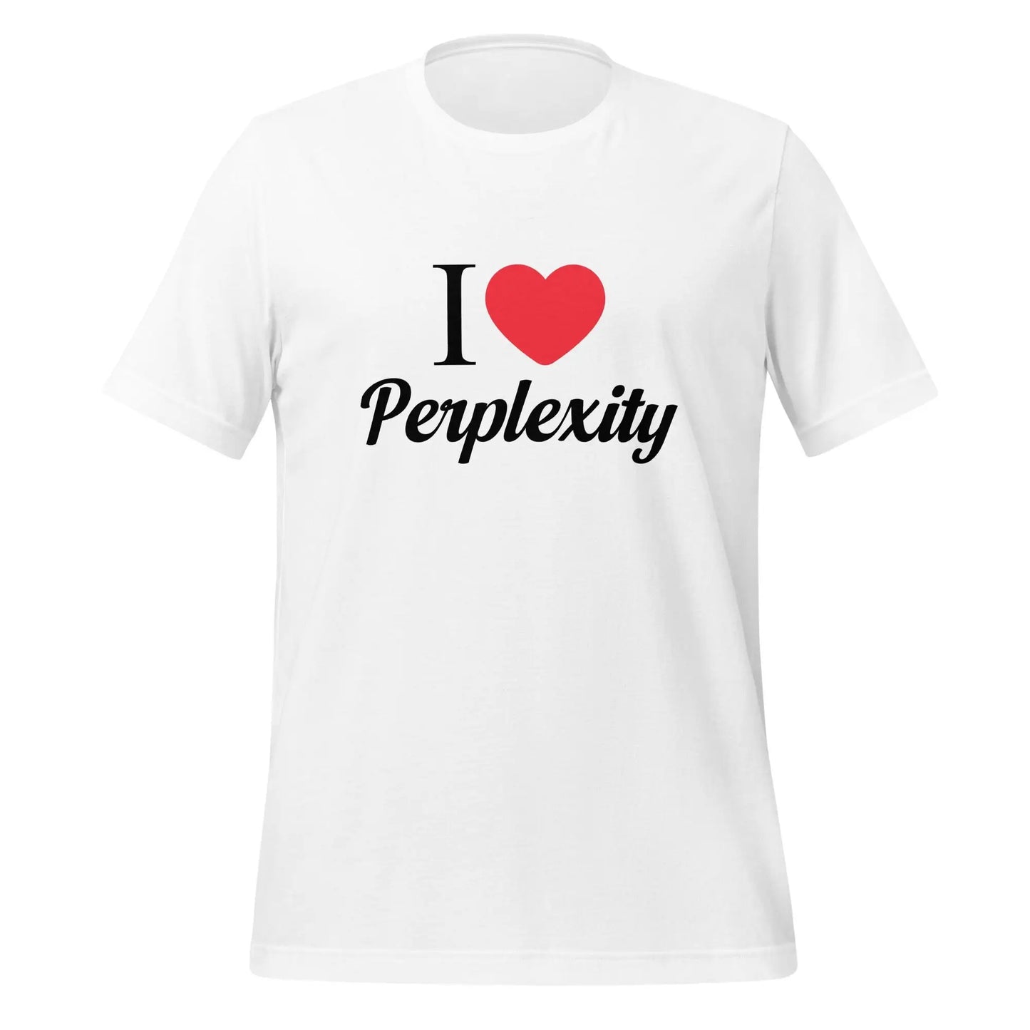 I Heart Perplexity T-Shirt (unisex) - White / M