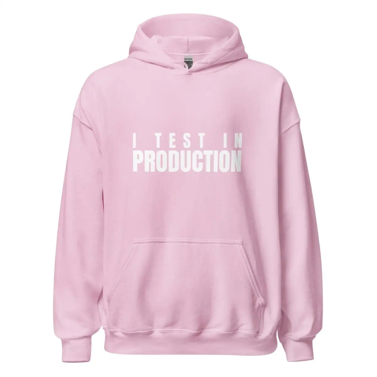 I Test in Production Hoodie (unisex) - Light Pink / M