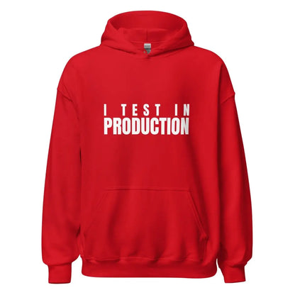 I Test in Production Hoodie (unisex) - Red / M