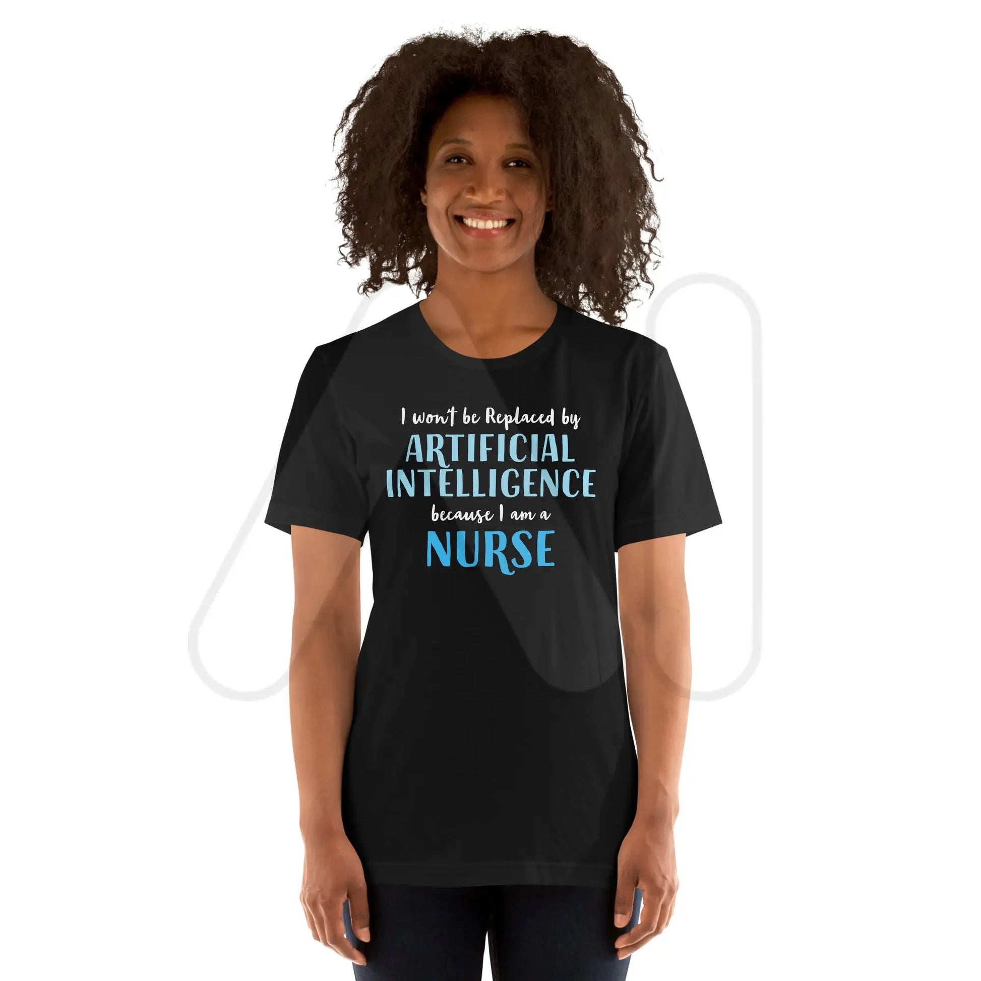 I won’t be replaced by AI - for Nurses T-Shirt (unisex)