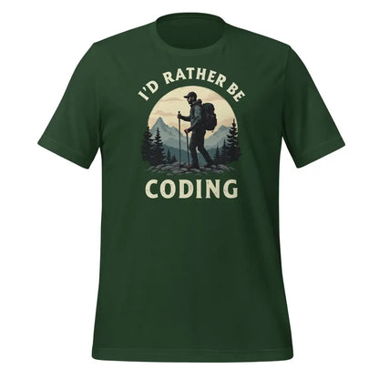 I’d Rather Be Coding T-Shirt (unisex) - Forest / M