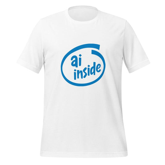 AI Inside T-Shirt (unisex) - White - AI Store