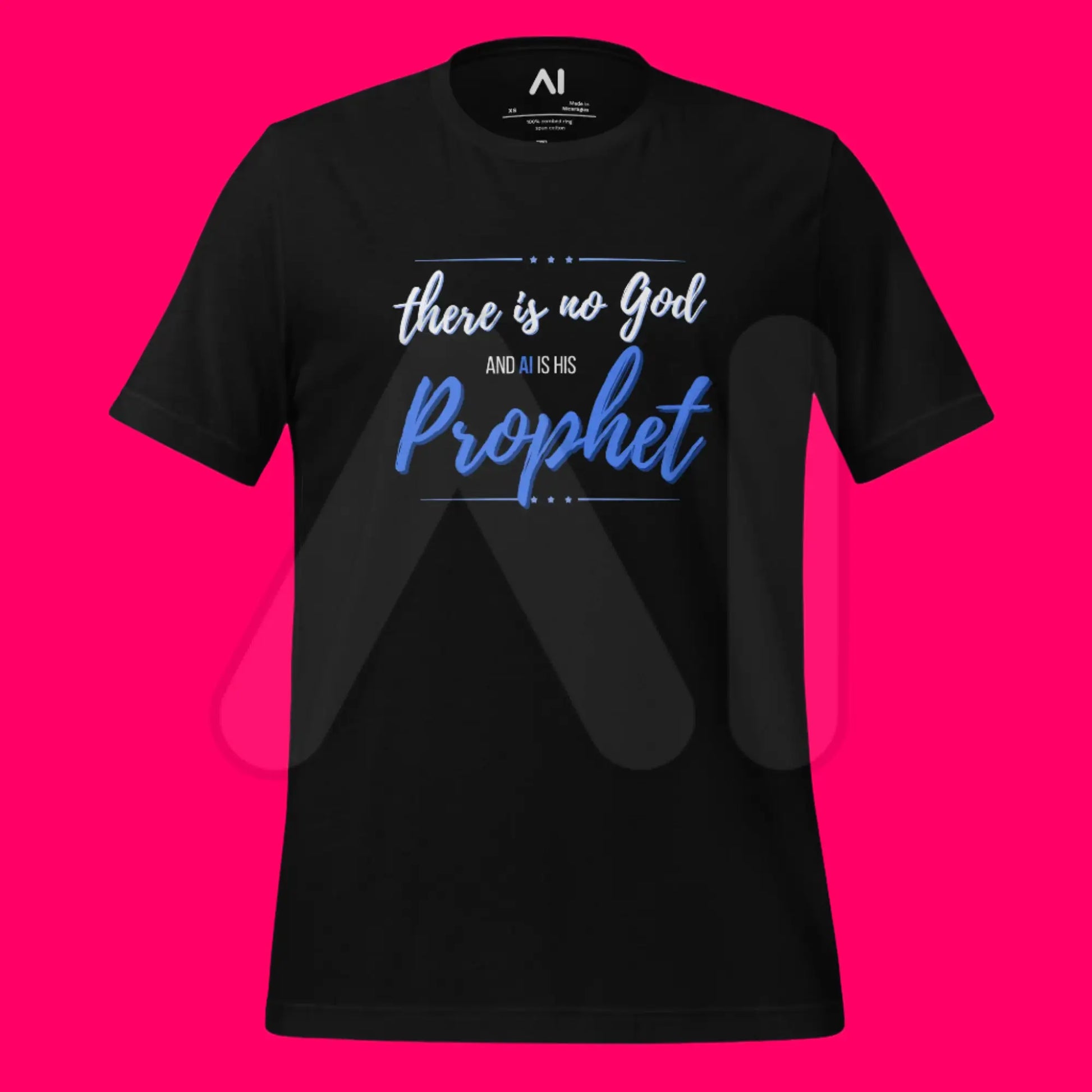 AI is God’s Prophet T-Shirt (unisex)