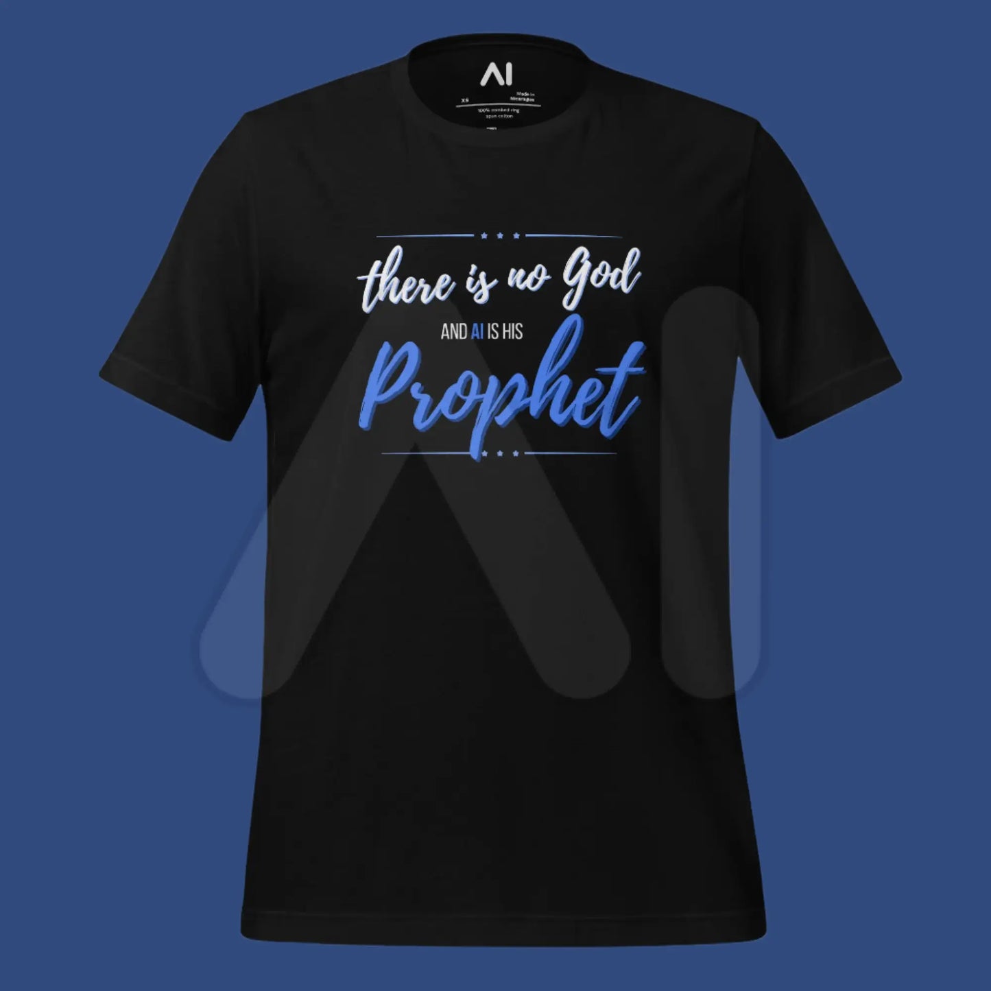 AI is God’s Prophet T-Shirt (unisex)