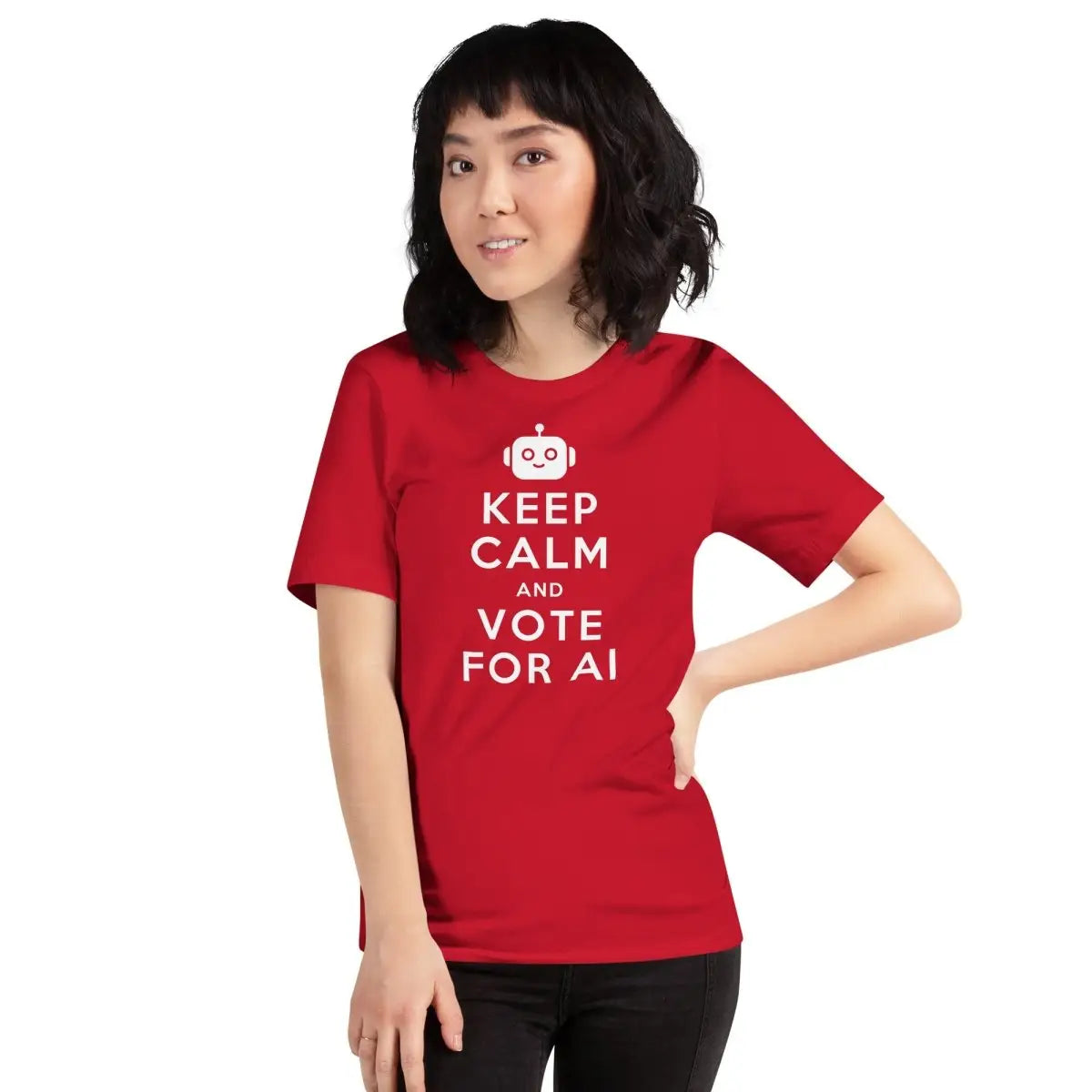 KEEP CALM AND VOTE FOR AI T-Shirt (unisex)