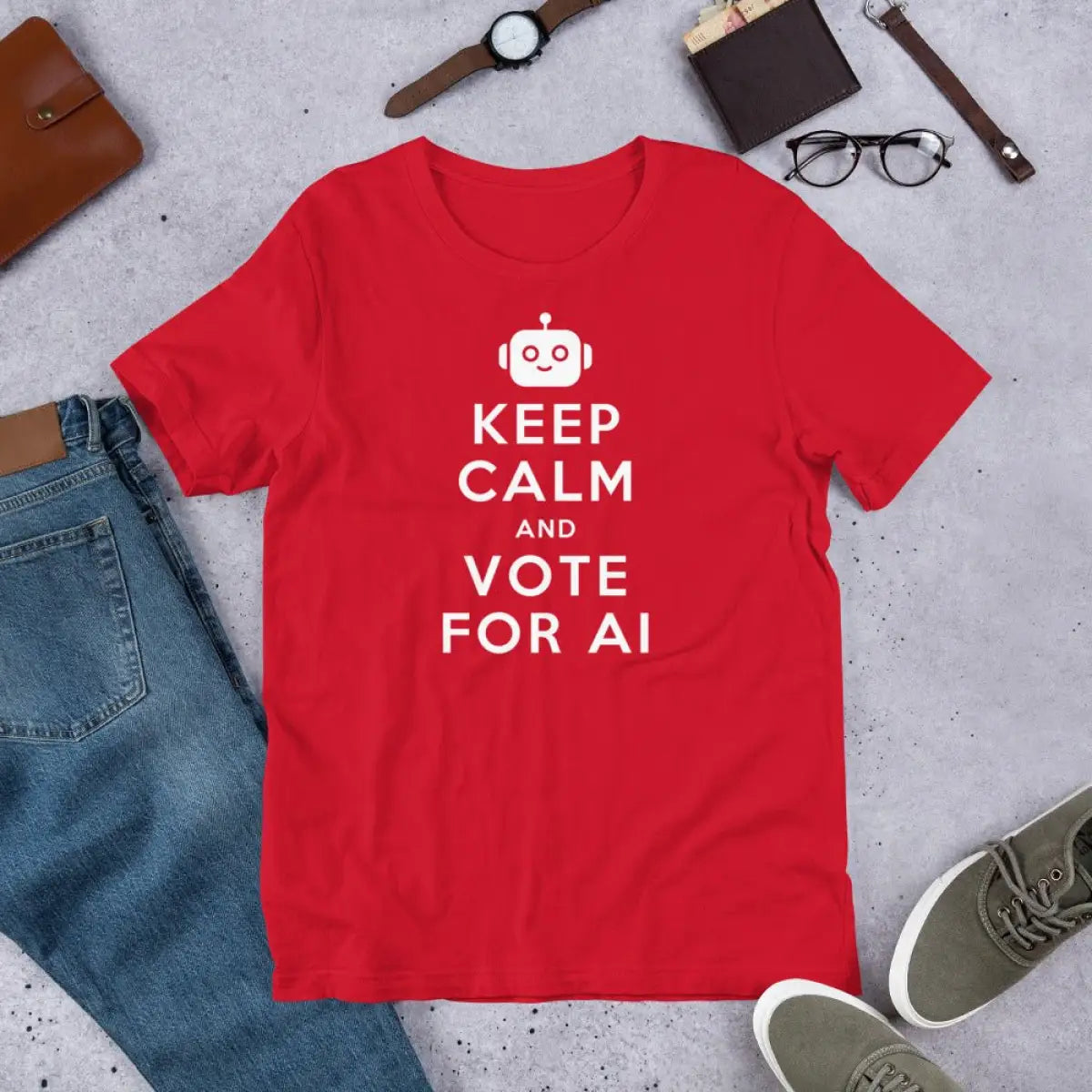 KEEP CALM AND VOTE FOR AI T-Shirt (unisex)