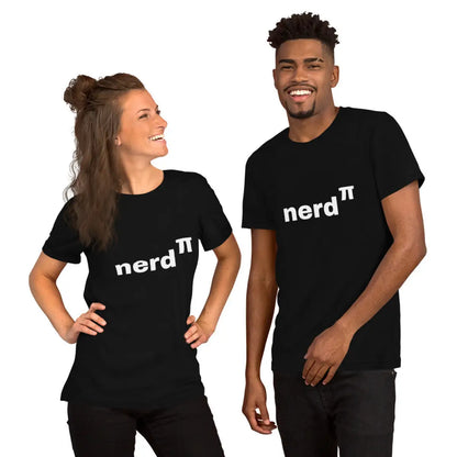 Nerd to the Power of Pi T-Shirt (unisex)