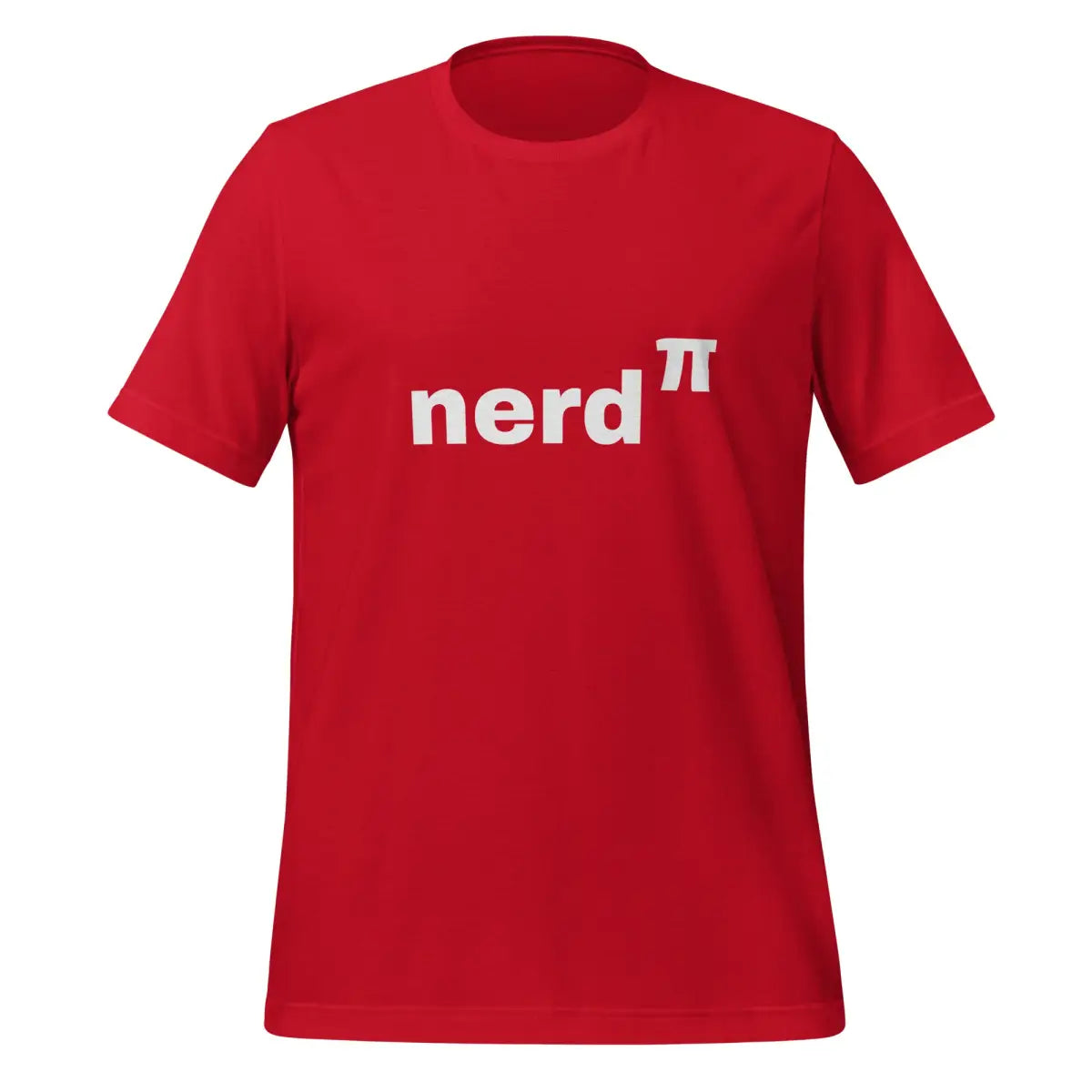 Nerd to the Power of Pi T-Shirt (unisex) - Red / M