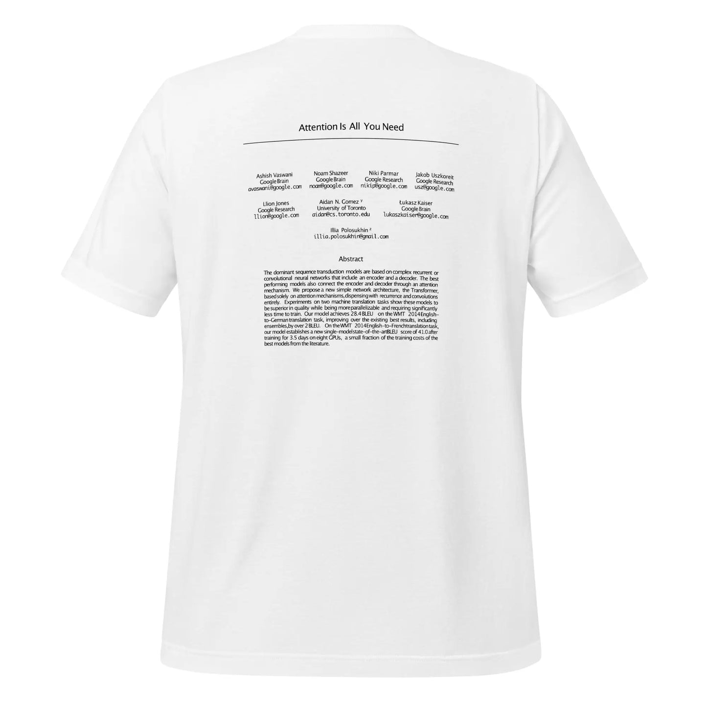 NIPS 2017 Attention is All You Need Paper on Back T-Shirt (unisex)