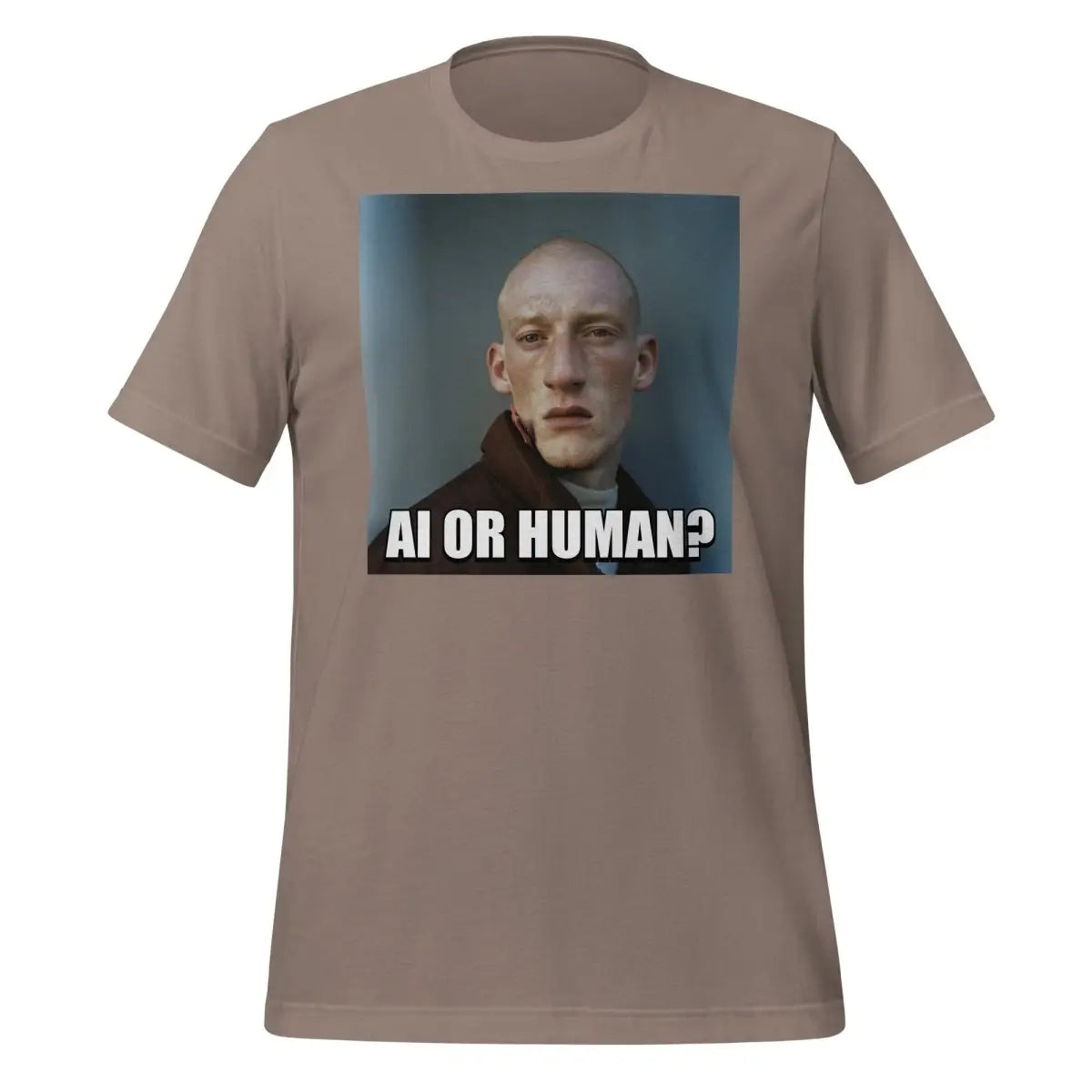 The Ai or Human? Portrait Meme T-shirt (unisex) Pebble / m.