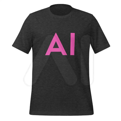 AI Pink T-Shirt (unisex) - Dark Grey Heather / M