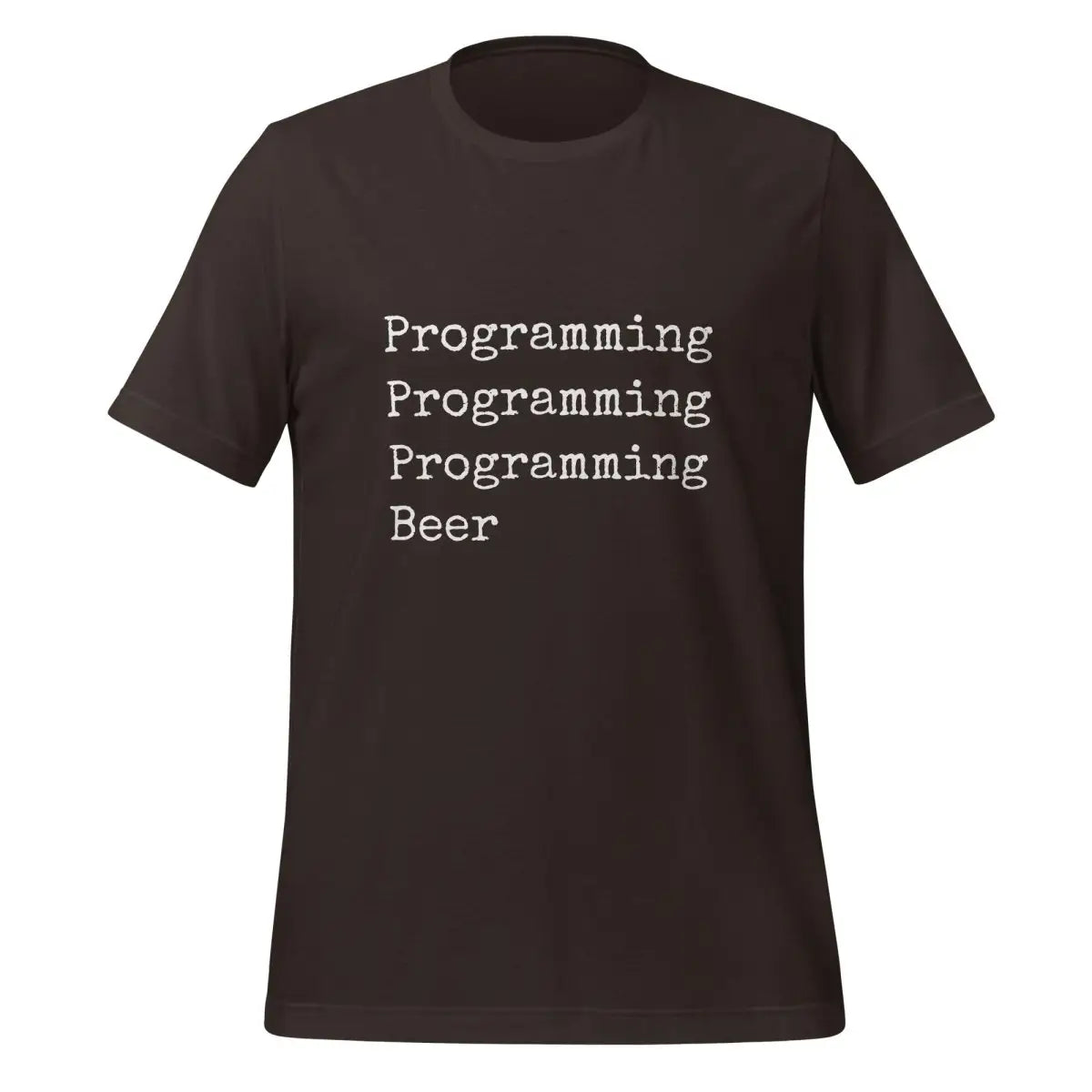 Programming & Beer T-Shirt (unisex) - Brown / M