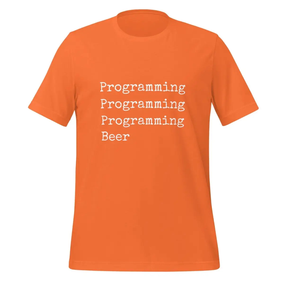 Programming & Beer T-Shirt (unisex) - Orange / M