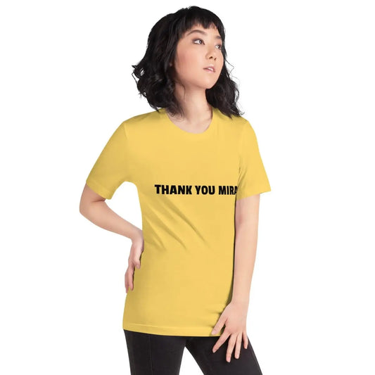 THANK YOU MIRA T-Shirt (unisex)