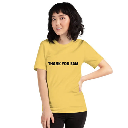 THANK YOU SAM T-Shirt (unisex)