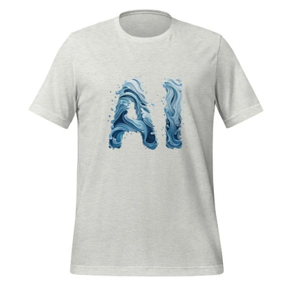 Water AI T-Shirt (unisex) - Ash / M