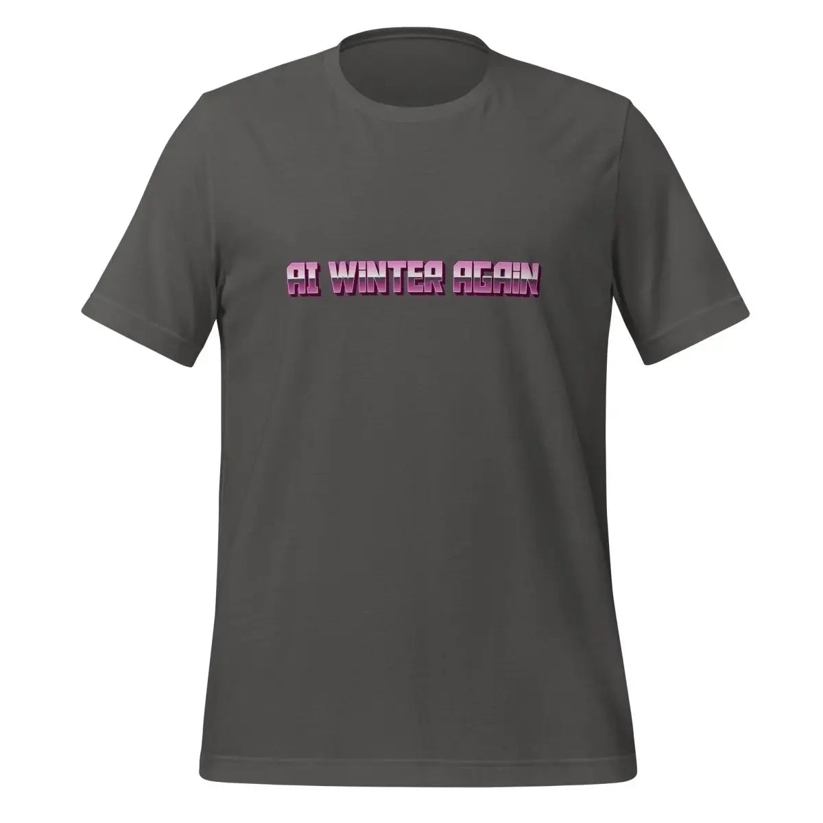 The Ai Winter Again T-shirt (unisex) Asphalt / m.