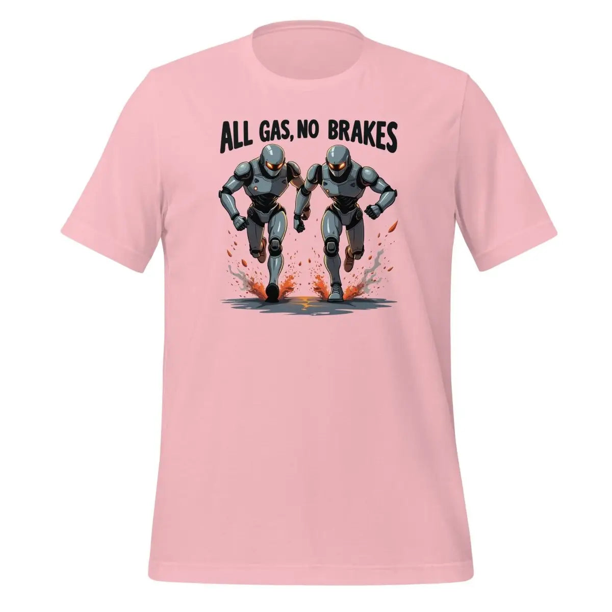 All Gas No Bakes Robots T-Shirt (unisex) - Pink / M