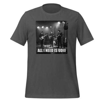 All I Need is Udio Meme T-Shirt (unisex) - Asphalt - AI Store