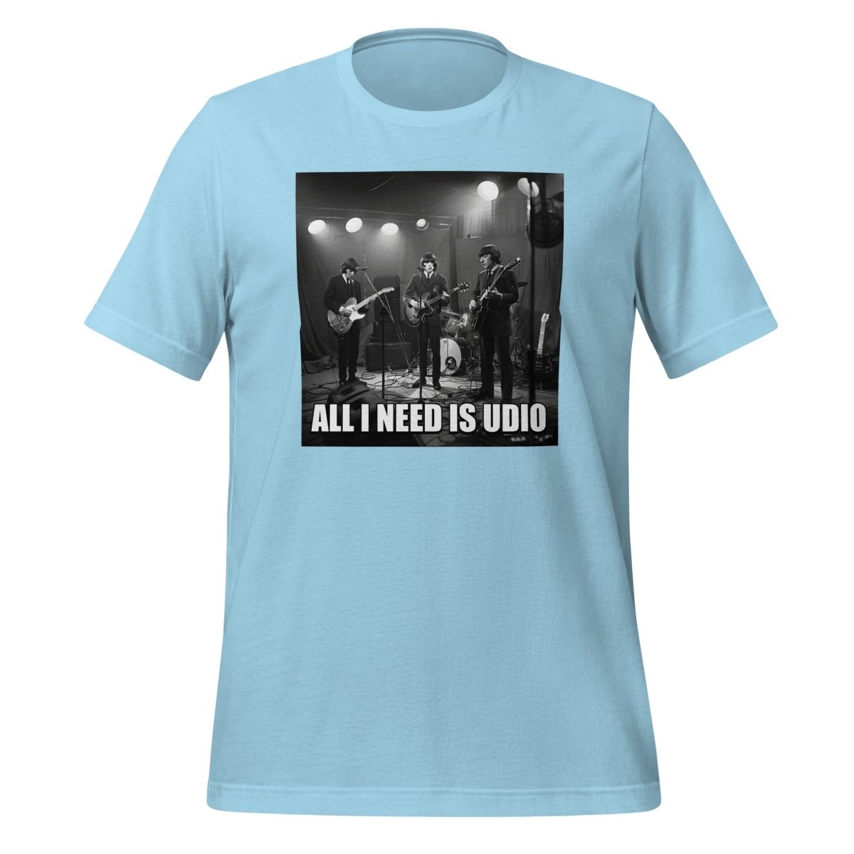 All I Need is Udio Meme T-Shirt (unisex) - Ocean Blue - AI Store