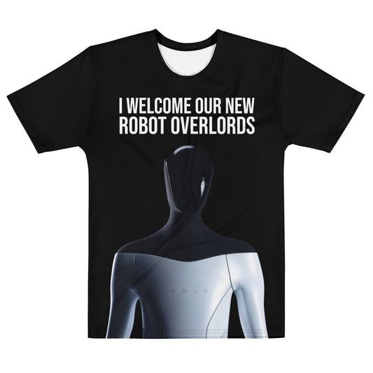 All - Over Print I Welcome Our New Robot Overlords Optimus T - Shirt (men) - M - AI Store