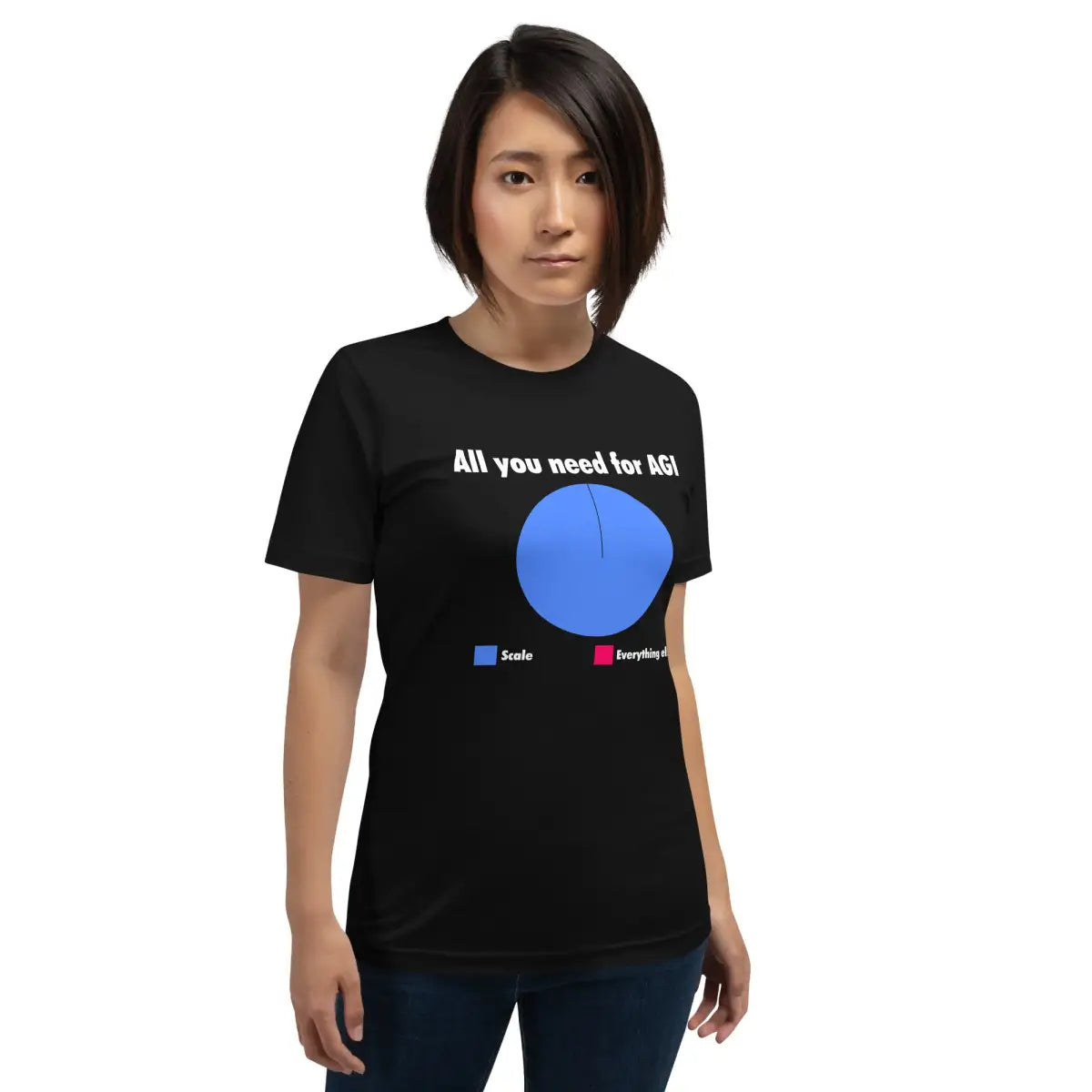 All you need for AGI is Scale T-Shirt (unisex)