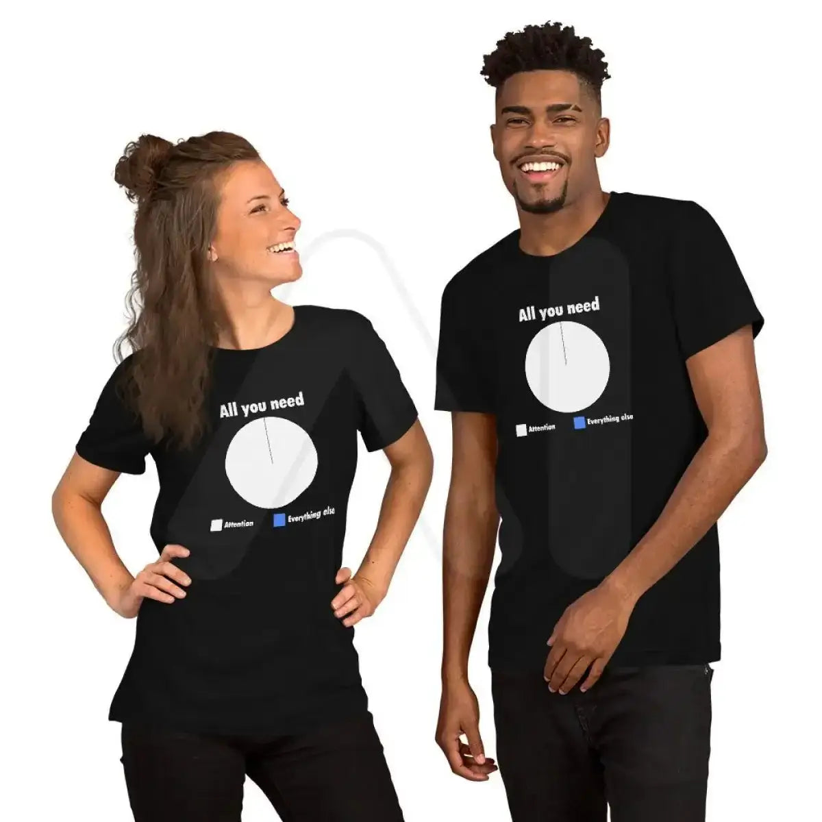 All You Need is Attention Pie Chart T-Shirt 2 (unisex)