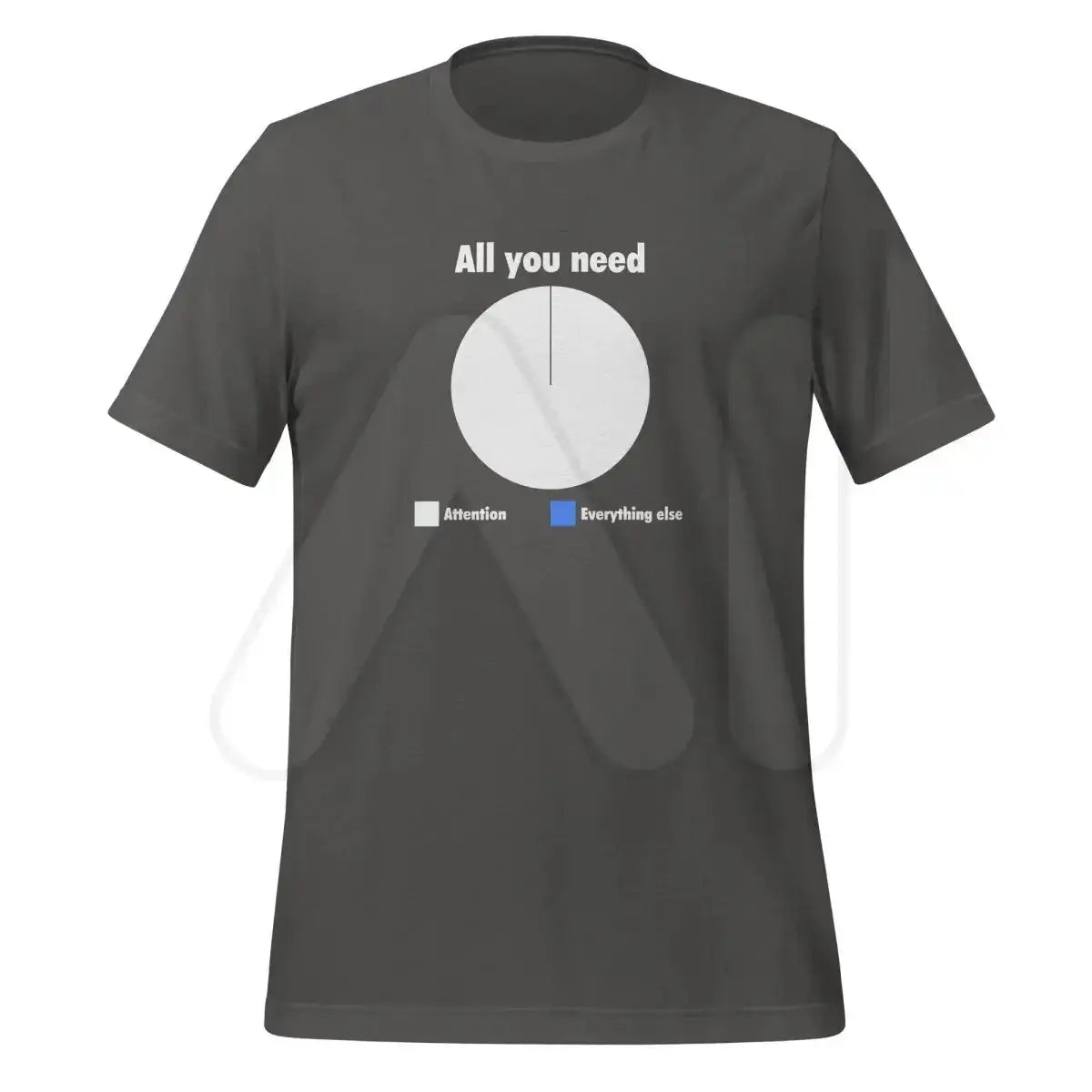 All You Need is Attention Pie Chart T-Shirt 2 (unisex) - Asphalt / M