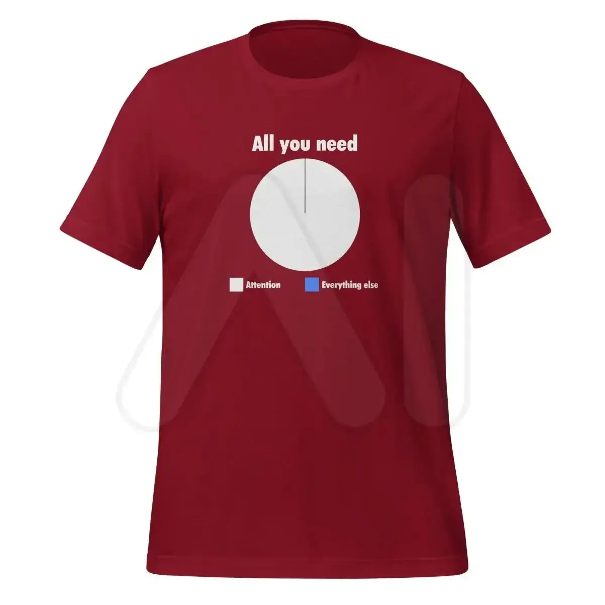 All You Need is Attention Pie Chart T-Shirt 2 (unisex) - Cardinal / M