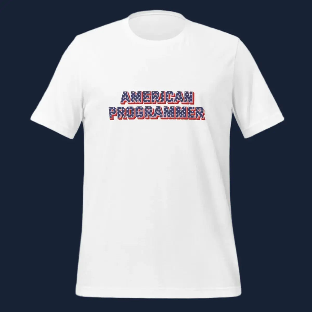 AMERICAN PROGRAMMER T-Shirt (unisex)