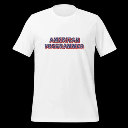 AMERICAN PROGRAMMER T-Shirt (unisex)