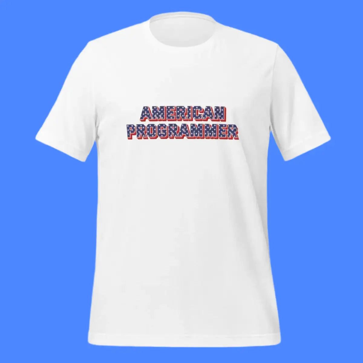 AMERICAN PROGRAMMER T-Shirt (unisex)