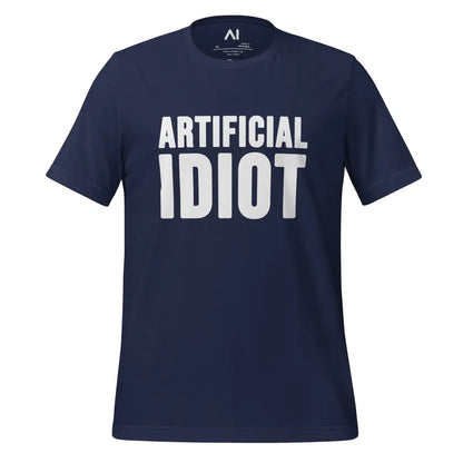 Artificial Idiot T-Shirt (unisex) - Navy / M