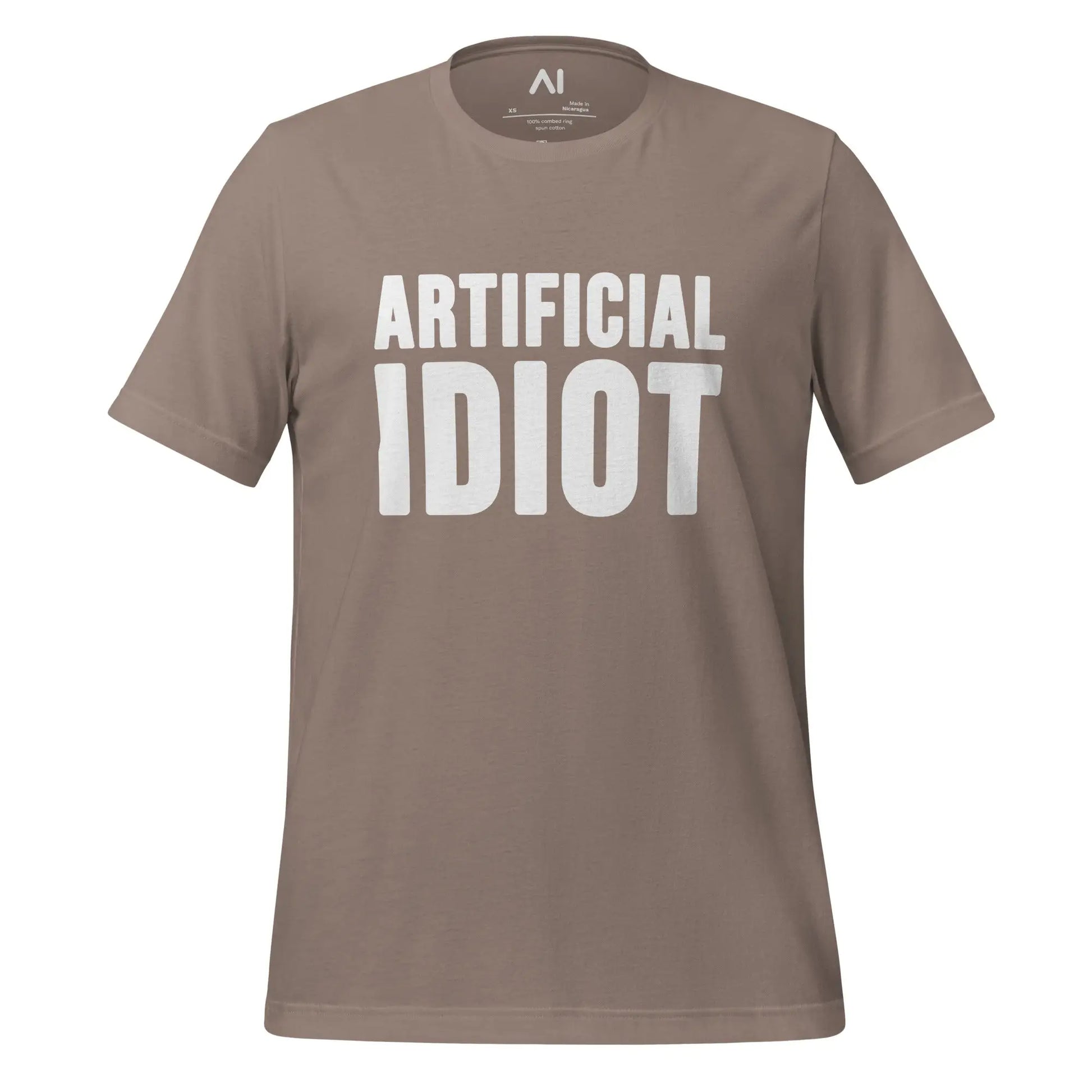 Artificial Idiot T-Shirt (unisex) - Pebble / M