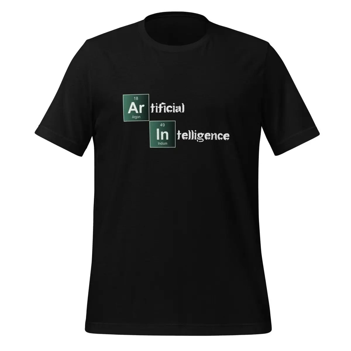 Artificial Intelligence Breaking Bad Style T-Shirt (unisex) - Black / M