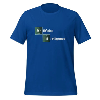 Artificial Intelligence Breaking Bad Style T-Shirt (unisex) - True Royal / M