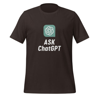 ASK ChatGPT T - Shirt (unisex) - Brown - AI Store