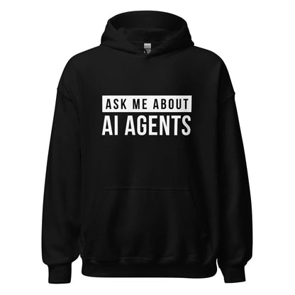 Ask Me About AI Agents Hoodie (unisex) - Black / M