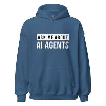 Ask Me About AI Agents Hoodie (unisex) - Indigo Blue / M