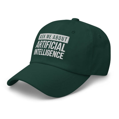 Ask Me About Artificial Intelligence Embroidered Cap - Spruce - AI Store