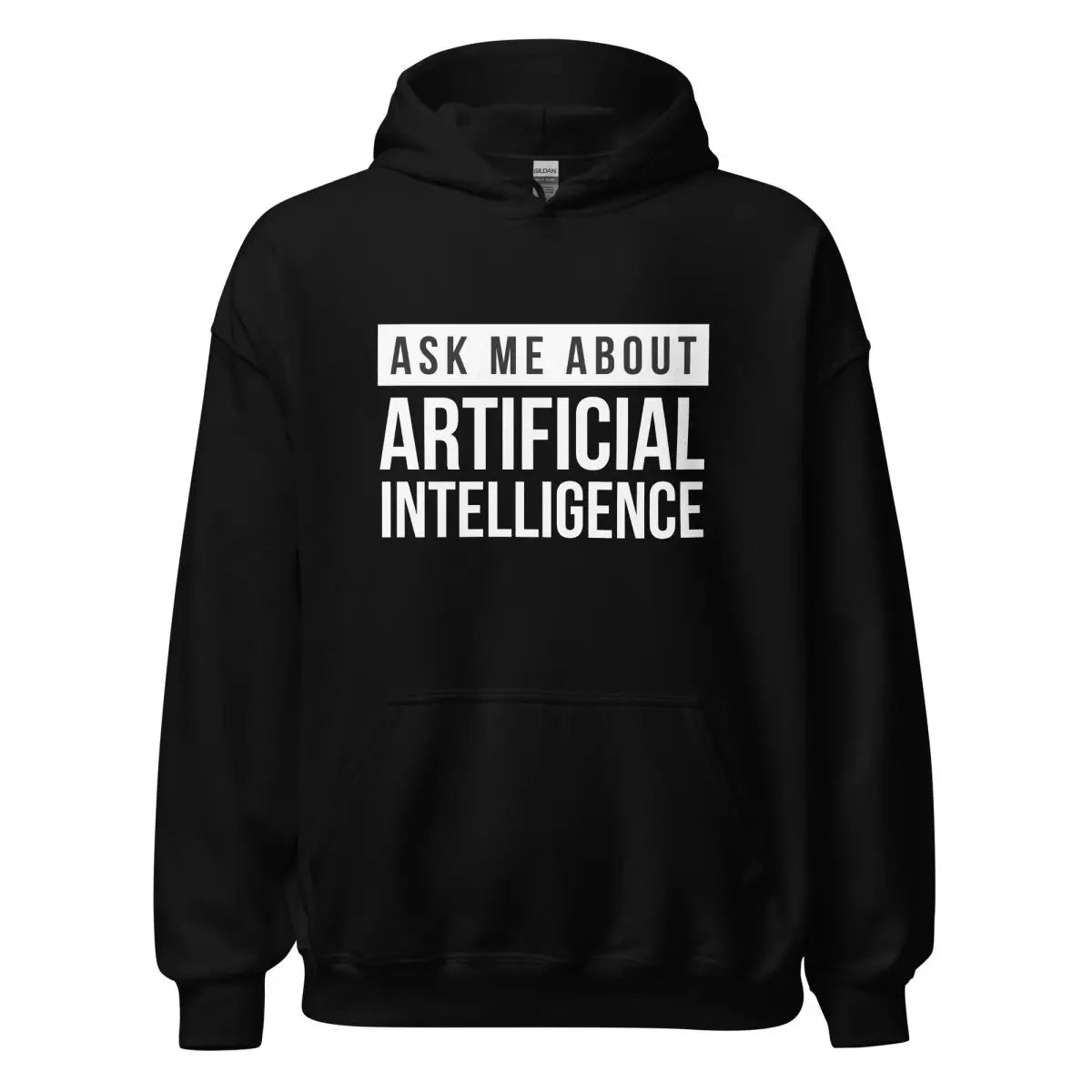 The Ask me About Artificial Intelligence Hoodie (unisex) Black / m.