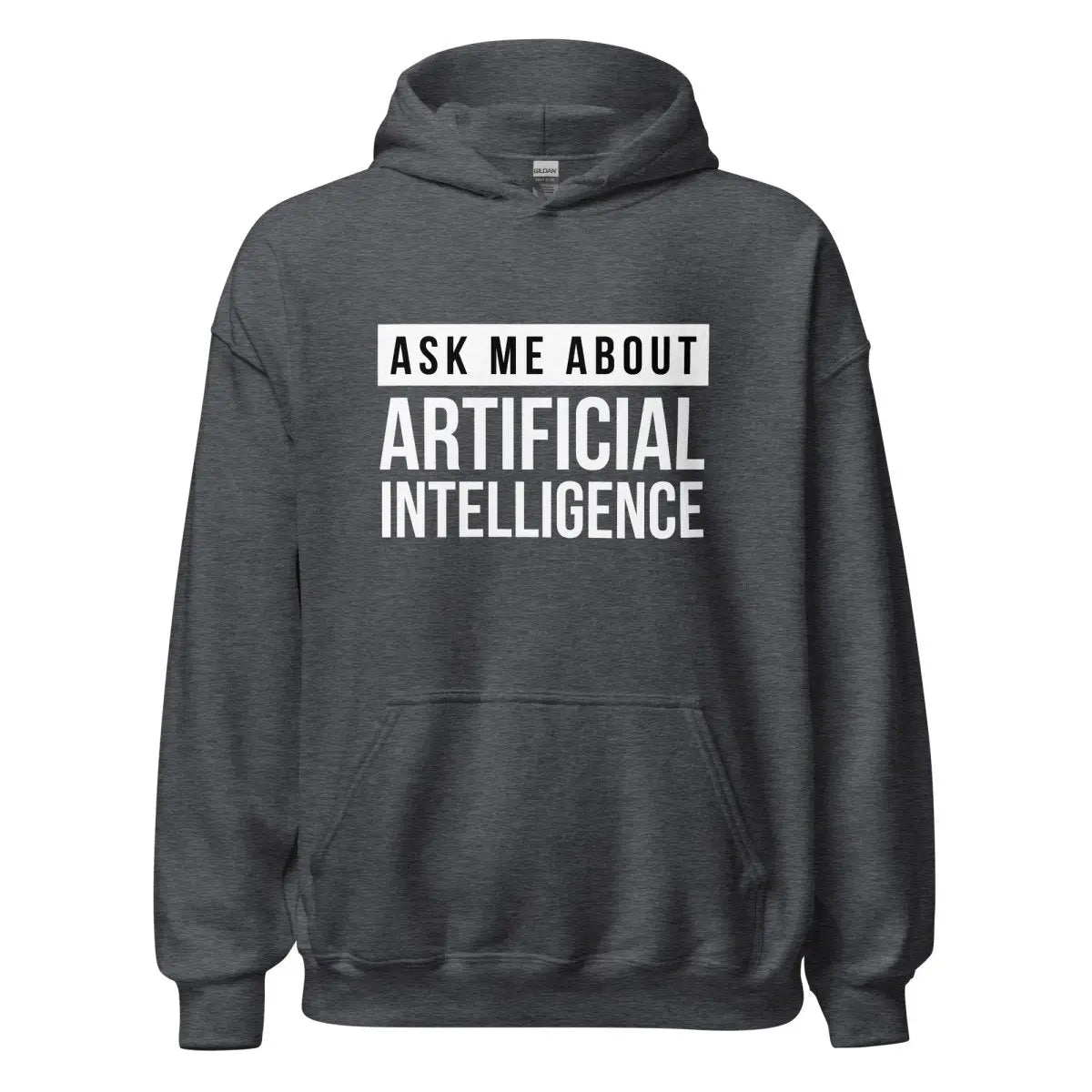 Ask Me About Artificial Intelligence Hoodie (unisex) - Dark Heather / M