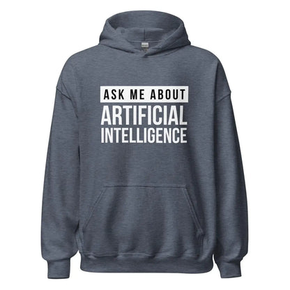 Ask Me About Artificial Intelligence Hoodie (unisex) - Heather Sport Dark Navy / M