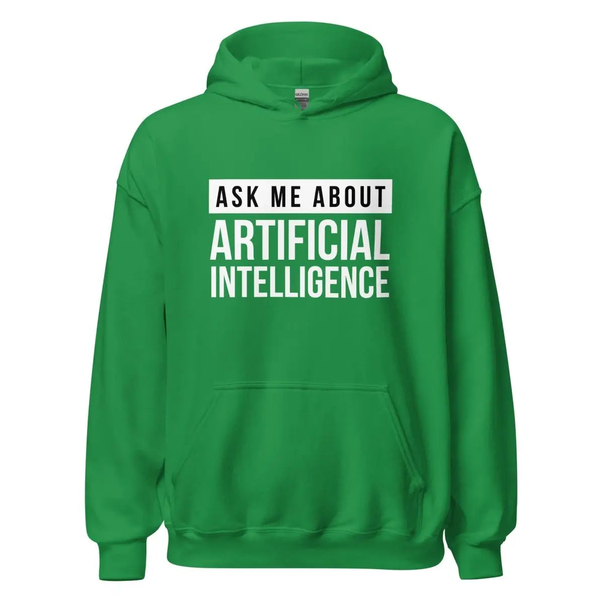 Ask Me About Artificial Intelligence Hoodie (unisex) - Irish Green / M